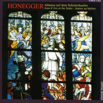 CD Arthur Honegger: Jeanne D'arc Au Bûcher 120992