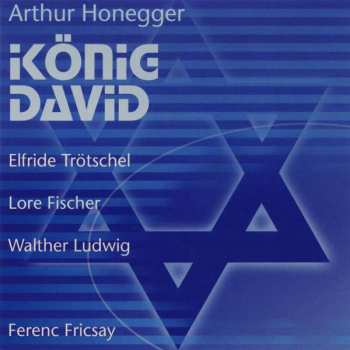CD Arthur Honegger: Le Roi David 330407