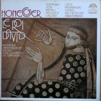 Album Arthur Honegger: Le Roi David / Mouvement Symphonique Nr. 3 / Prelude Pour »La Tempete« De Shakespeare