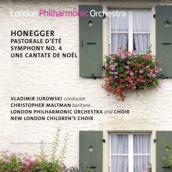 Album Arthur Honegger: Pastorale D'été / Symphony No.4 / Une Cantate De Noel