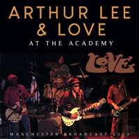 Album Arthur Lee & Love: At The Academy