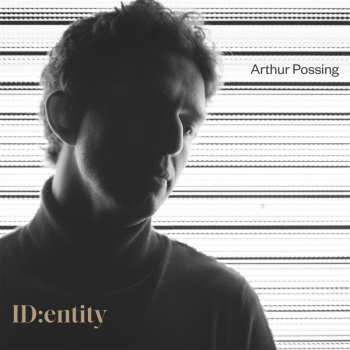 Album Arthur Possing Quartet: Identity