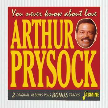 Album Arthur Prysock: You Never Know About Love
