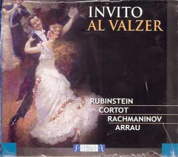 Album Arthur Rubinstein: Invito Al Valzer