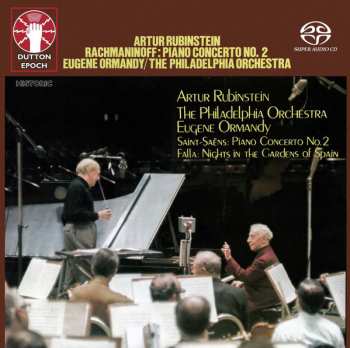 Album Arthur Rubinstein: Rachmaninoff: Piano Concerto No. 2, Saint-Saëns: Piano Concerto No. 2, De Falla: Nights In The Gardens Of Spain