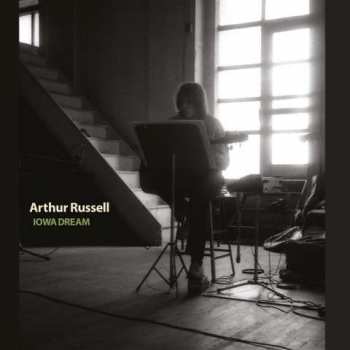 Album Arthur Russell: Iowa Dream