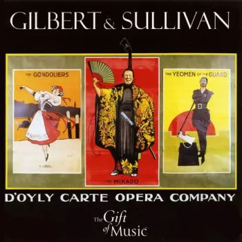Arthur Sullivan: Gilbert & Sullivan - Opernhighlights