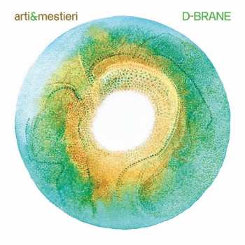CD Arti & Mestieri: D-Brane