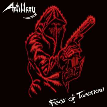 Album Artillery: Fear Of Tomorrow