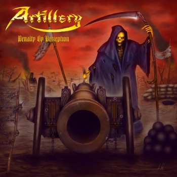 Album Artillery: Penalty By Perception