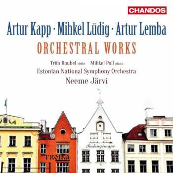 Album Artur Kapp: Orchestral Works