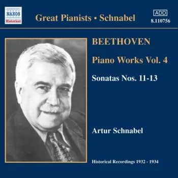 Beethoven Piano Works Vol. 4: Sonatas Nos. 11-13