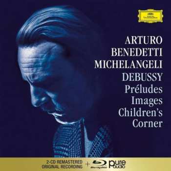 Album Arturo Benedetti Michelangeli: Arturo Benedetti Michelangeli Plays Debussy