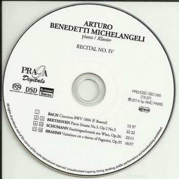 SACD Arturo Benedetti Michelangeli: Ciaccona BWV 1004 / Piano Sonata No.3, Op.2 No.3 / Faschingsschwank Aus Wien, Op.26 / Variations On A Theme Of Paganini, Op.35 LTD 373261