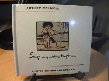 Album Arturo Delmoni: Songs my mother taught me