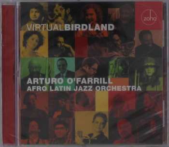Album Arturo O'Farrill: Virtual Birdland