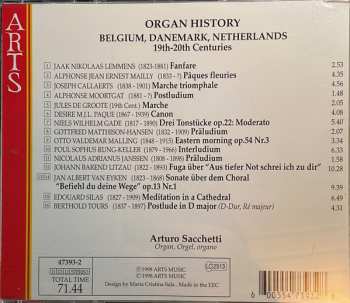 CD Arturo Sacchetti: Organ History: Belgium, Danemark, Netherlands 19th-20th Century 536899