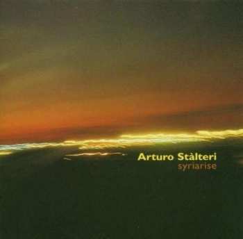 Album Arturo Stalteri: Syriarise