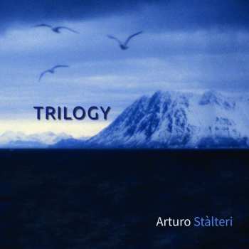 Album Arturo Stalteri: Trilogy