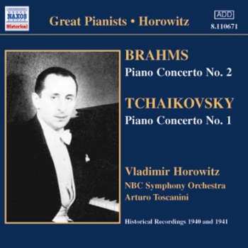 Album Arturo Toscanini: Brahms -  Concerto No. 2 - Tchaikovsky - Concerto No. 1 - Horowitz - Nbc Symphony - Toscanini