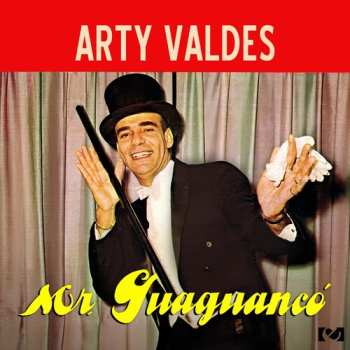 Album Arty Valdés: Mr. Guaguancó