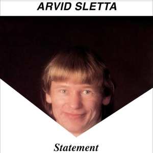 LP Arvid Sletta: Statement 531491