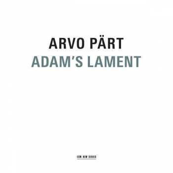 Album Arvo Pärt: Adam's Lament