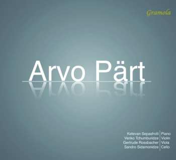Album Arvo Pärt: Kammermusik - "verspiegelungen"