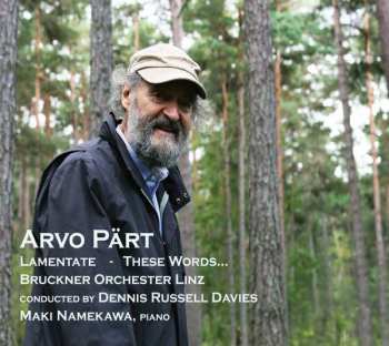 Album Arvo Pärt: Lamentate - These Words...