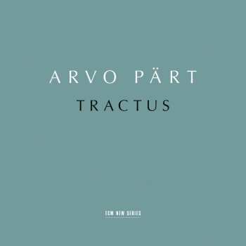 Album Arvo Pärt: Werke Für Chor Und Streichorchester - "tractus"