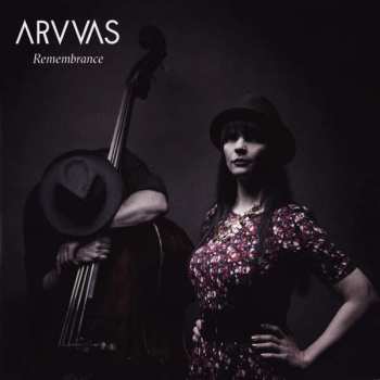 Album Arvvas: Remembrance