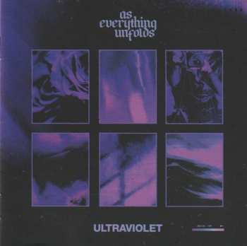As Everything Unfolds: Ultraviolet