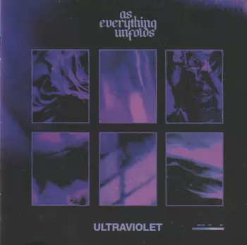 As Everything Unfolds: Ultraviolet