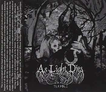 As Light Dies: Tla Vol.1
