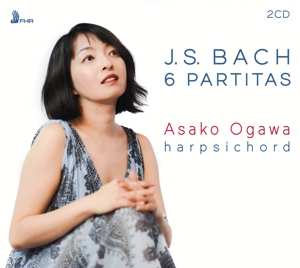 Album Asako Ogawa: J.s Bach: 6 Partitas, Bwv 825-830