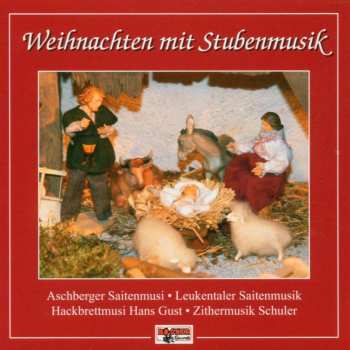 CD Die Aschberger Saitenmusi: Weihnachten mit Stubenmusik 498420
