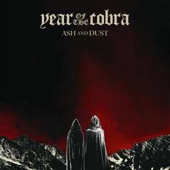 Album Year of the Cobra: Ash And Dust