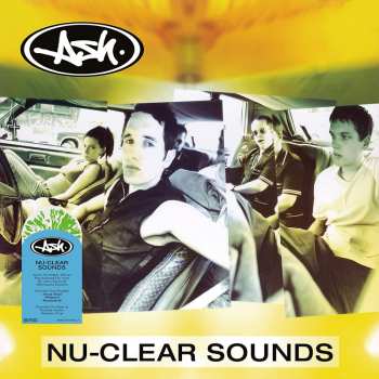 LP Ash: Nu-Clear Sounds CLR 432808