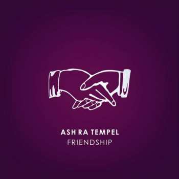 Album Ash Ra Tempel: Friendship
