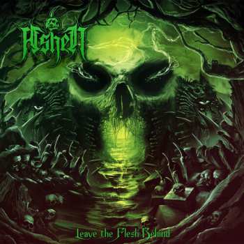 Album Ashen: Leave The Flesh Behind