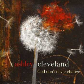 Album Ashley Cleveland: God Don't Never Change