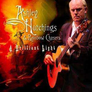 Album Ashley Hutchings: A Brilliant Light