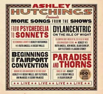 Ashley Hutchings: More Songs From The Shows