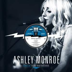 Album Ashley Monroe: Live At Third Man Records