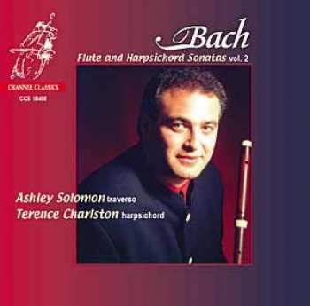 Album Ashley Solomon: J.S. Bach Flute Sonatas Vol.2