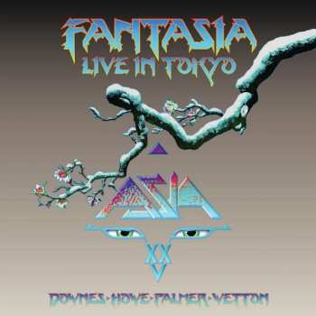 Album Asia: Fantasia, Live In Tokyo 2007