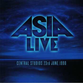 Album Asia: LIVE Central Studios 23rd June 1990