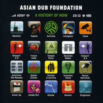 Asian Dub Foundation: A History Of Now