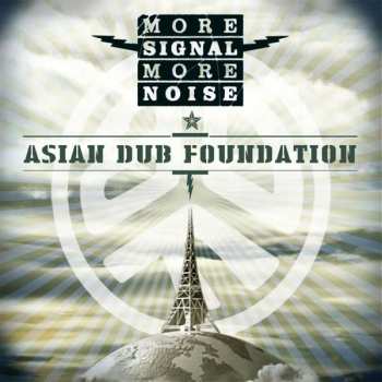 Album Asian Dub Foundation: More Signal More Noise