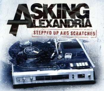 Album Asking Alexandria: Stepped Up & Scratched